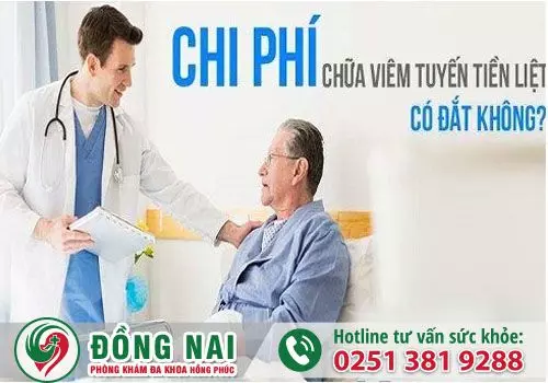 Chi phí chữa viêm tuyến tiền liệt bao nhiêu tiền ở Đồng Nai