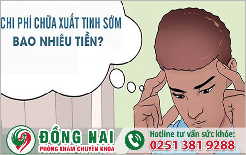 Chi phí chữa xuất tinh sớm hết bao nhiêu tiền?