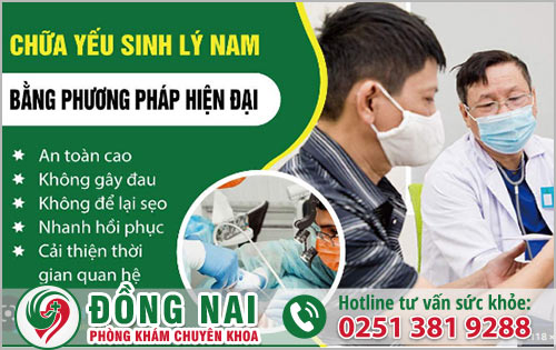 Cơ sở chuyên khoa hỗ trợ điều trị yếu sinh lý hàng đầu Đồng Nai