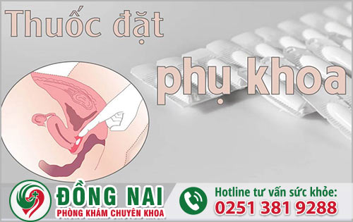 Sau khi đặt thuốc phụ khoa sẻ có biểu hiện gì?